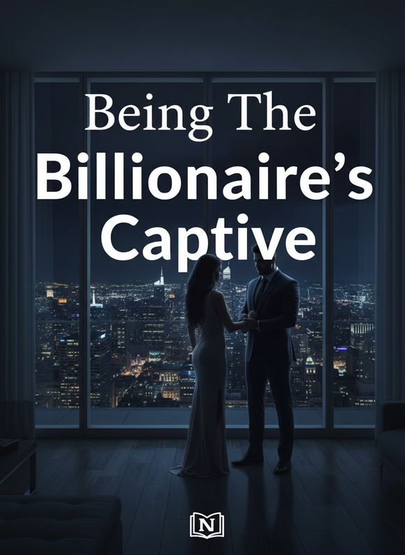 Cover of Being The Billionaire's Captive