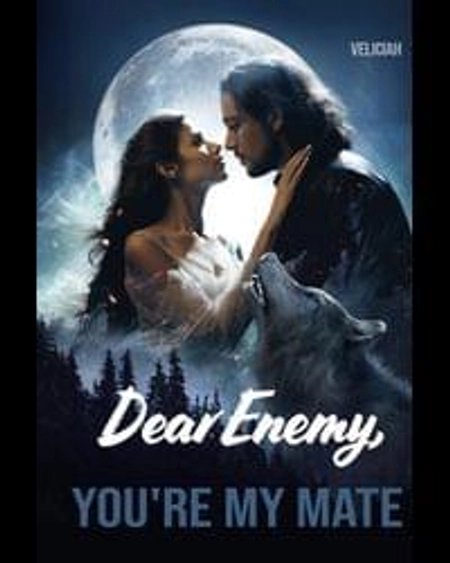 Cover of Dear Enemy, You're My Mate