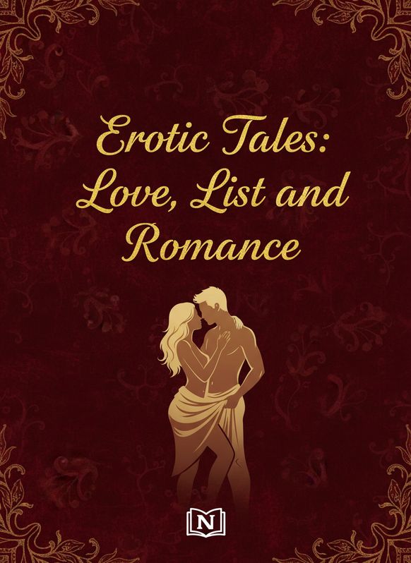 Cover of Erotic Tales: Love, List and Romance