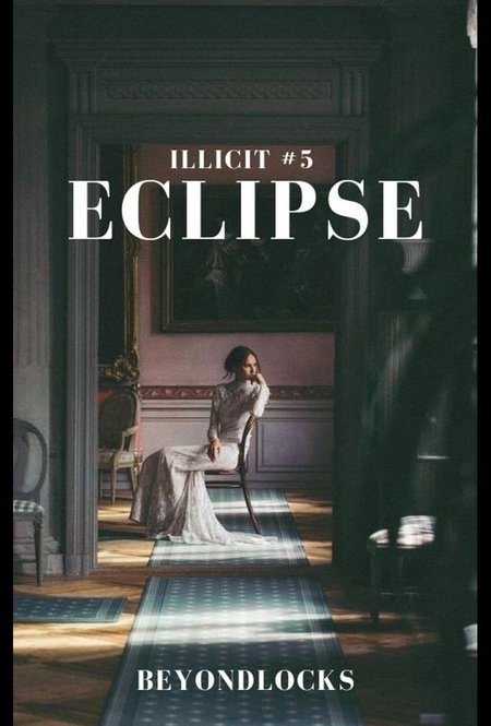 Cover of ILLICIT 5: Eclipse