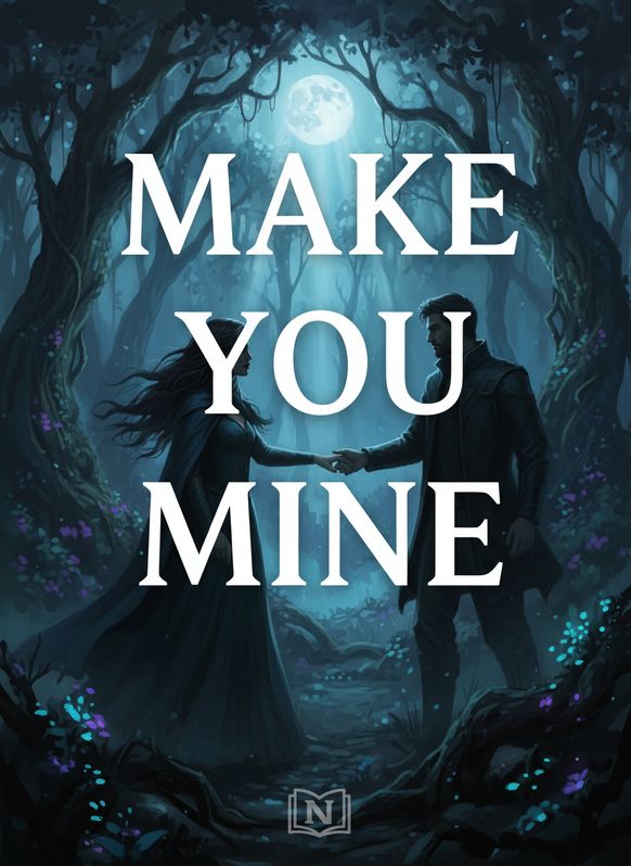Cover of MAKE YOU MINE