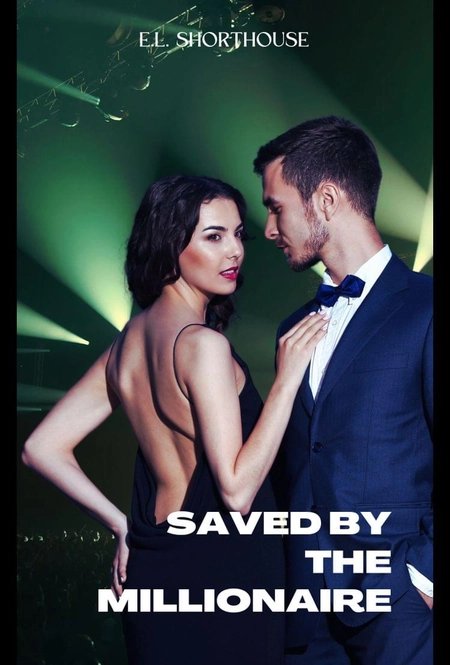 Cover of Saved By The Millionaire