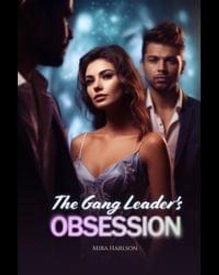 Cover of The Gang Leader's Obsession