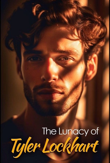 Cover of The Lunacy of Tyler Lockhart