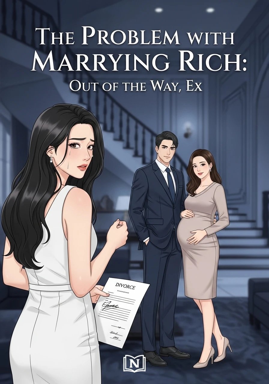 Cover of The Problem with Marrying Rich: Out of the Way, Ex Novel